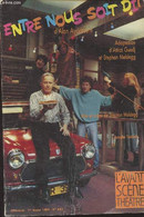 L'Avant-Scène Théâtre N°843 1er Février 1989 - Entre Nous Soit Dit D'Alan Ayckboum - L'équipe Du Théâtre Le Bruyère - St - Autre Magazines