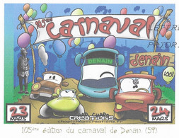 DENAIN NORD - CARNAVAL 2008 ( VOITURES, BALLONS ) PAP ENTIER POSTAL FLAMME LA POSTE 2008, VOIR LES SCANNERS - Carnavales