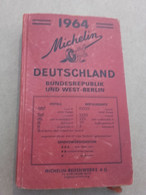 Guide Rouge Michelin DEUTSCHLAND 1964 - Avec Marque-page D'origine RARE - Deutschland Gesamt