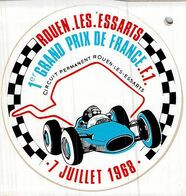 Pub Auto Sport Automobile Autocollant 1er Grand Prix De France De Formule 1. 7 Juillet 1968 Rouen Les Essarts 76 - Automobile - F1