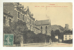 09/ CPA - Foix - Facade Du Lycée Et Tour Du Chateau - Foix