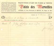 Facture 1911 Palais Des Merveilles Anvers & Heyst Bijouterie D'Art De Paris & Vienne - Straßenhandel Und Kleingewerbe