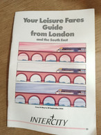 77 //  YOUR LEISURE FARES GUIDE FROM LONDON AND THE SOUTH EAST / INTERCITY / 1990 - Otros & Sin Clasificación