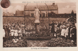 61- Très Belle Carte Postale Ancienne De  SEES  Monastère De La Sainte Famille    Le Vierge De L'Orphelinat - Sees