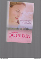 FRANCOISE BOURDIN UN SOUPCON D INTERDIT 420 PAGES - Action