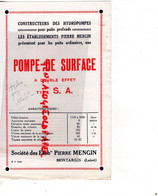 45- MONTARGIS- PROSPECTUS PUBLICITE POMPE DE SURFACE -PIERRE MENGIN- - Landwirtschaft