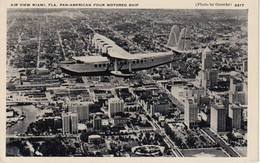 Miami - Air View - Pan American Four Motored Ship - 1930s - Miami