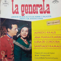 Alfredo Kraus .Ana Maria Olaria.Luisa De Cordoba.Santiago Ramalle La Generala - Opera