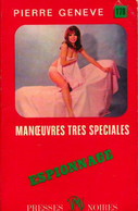 Manoeuvres Très Spéciales De Pierre Genève (1970) - Antiguos (Antes De 1960)