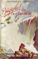 Biggles En Croisière De Sam Campbell (1952) - Azione