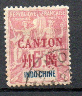 Col33 Colonie Canton N° 16 Oblitéré Cote : 360,00€ - Used Stamps