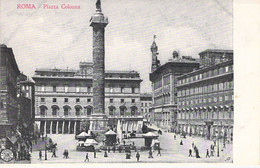 ITALIE - ROMA - Piazza Colonna - Carte Postale Ancienne - Otros & Sin Clasificación