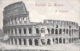 ITALIE - ROMA - Saluti Da Roma - Il Colosseo - Carte Postale Ancienne - Andere & Zonder Classificatie