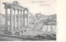 ITALIE - ROMA - Saluti Da Roma - Foro Romano - Carte Postale Ancienne - Andere & Zonder Classificatie