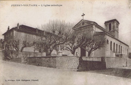 01 - Ferney-Voltaire (Ain) - L'Eglise Catholique - Ferney-Voltaire