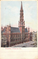 BELGIQUE - Bruxelles -  L'Hôtel De Ville - Carte Postale Ancienne - Andere & Zonder Classificatie
