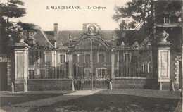 Marcelcave * Vue Sur Le Château De La Commune - Autres & Non Classés