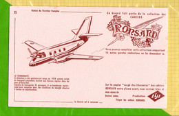 BUVARD & Blotting Paper : RONSARD Histoire De L'aviation  Le Communauté      N° 15 - Papeterie