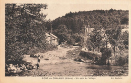 Pont De Chalaux * Un Coin Du Village * Passage De Gué - Autres & Non Classés