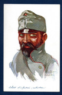 Soldat D' Infanterie Autrichien ( Arlon 1914). Illustrateur Signé Emile Dupuis ( Série Leurs Caboches) N°. 26 - Dupuis, Emile