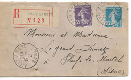PM331/ TP Semeuse S/L. Recommandée Obl. Ailly S/ Noye 1921 > Flavy-Le-Martel Via Amiens Cachets Au Verso - Brieven En Documenten