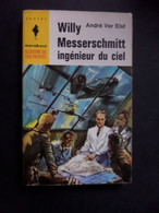 Willy Messerschmitt, Ingénieur Du Ciel - Illustré De 100 Photos - Marabout Junior