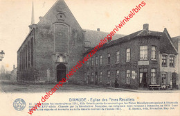 Dixmude - Eglise Des Pères Récollets - Stadshalle Estaminet En Logement - Diksmuide - Diksmuide