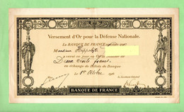 VERSEMENT D'OR POUR LA DEFENSE NATIONALE . 200 FRANCS . 1916 - Réf. N°12278 - - Bons & Nécessité