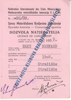 8671    SLOVENIJA    STRAŽIŠČE  KRANJ     DOVOLJENJE   SAVEZ  MOTO  KLUBOVA  KRALJEVINA    JUGOSLAVIJA  1939 - Motos