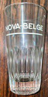 Rare Verre Nova Belge - Brasserie Centrale De Marbaix-La-Tour - Hainaut - - Bicchieri