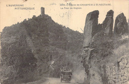 FRANCE - 63 - Route De Champeix à St-Nectaire - La Tour De Rognon - L'auvergne Pittoresque - Carte Postale Ancienne - Saint Nectaire