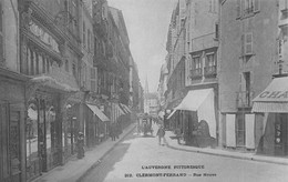 FRANCE - 63 - Clermont Ferrand - Rue Neuve - L'auvergne Pittoresque - Carte Postale Ancienne - Clermont Ferrand