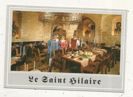 Cp, Restaurant, LE SAINT HILAIRE ,  Chantrerie Du XII E Siècle ,  86,  POITIERS,  Vierge - Hotels & Gaststätten