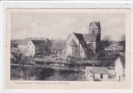 Ak TREUENBRIETZEN, Marienkirche Und Volksschule Im Jahr 1944, Potsdam Mittelmark, Fläming - Treuenbrietzen