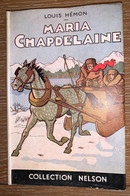 Maria Chapdelaine Par Louis Hémon 1950 - Contes