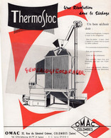 92- COLOMBES- PROSPECTUS PUBLICITE THERMOSTOC SECHOIR  OMAC-AGRICULTURE 32 RUE GENERAL CREMER - Landwirtschaft