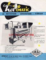 92- COLOMBES- PROSPECTUS PUBLICITE NETTOYEUR VIBREUR NETOMATIC   OMAC-AGRICULTURE 32 RUE GENERAL CREMER - Agriculture