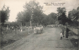 Fours * La Route De Montambert * éducation Physique Du 13ème Régiment * Militaria - Andere & Zonder Classificatie