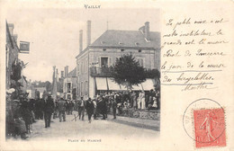 18-VAILLY- PLACE DU MARCHE - Sonstige & Ohne Zuordnung