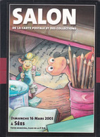 61 - Sées - Salon De La Carte Postale Et Des Collestion Dimanche 16 Mars 2003 - Bourses & Salons De Collections