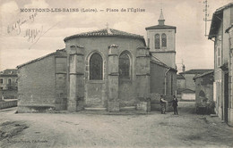 Montrond Les Bains * La Place De L'église Du Village - Andere & Zonder Classificatie