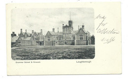 Leicestershire Postcard  Loughborough Grammar School And Grounds Nice Squared Circle Postmark 1904 - Autres & Non Classés