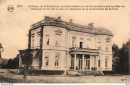 SPA - Château De La FRAINEUSE, Dernière Résidence De L'ex-kaiser Avant Sa Fuite - Kasteel - Spa