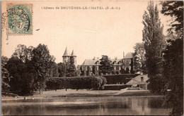 91 BRUYERES Le Châtel -  Château (pli Milieu) - Bruyeres Le Chatel