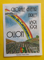 19827 - Suisse Chorale Avenir Prilly Vin Du Centenaire 1991 Association Viticole Ollon 1989 - Musique