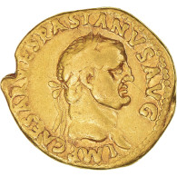 Monnaie, Vespasien, Aureus, 71, Lyon - Lugdunum, TB+, Or, RIC:II.1-1114 - The Flavians (69 AD To 96 AD)