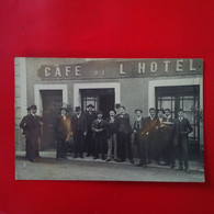 CARTE PHOTO CAFE DE L HOTEL LIEU A IDENTIFIER - To Identify