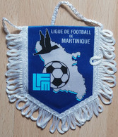 Ligue De Football De La Martinique France Football Federation SOCCER, FUTBOL, CALCIO PENNANT, SPORTS FLAG SZ74/47 - Abbigliamento, Souvenirs & Varie