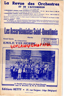 02- ST SAINT QUENTIN- PARTITION LES ACCORDEONISTES SAINT QUENTINOIS-EMILE VAN HERCK- G. CLOCHEZ-EDITEUR HETTY LIEGE - Partitions Musicales Anciennes