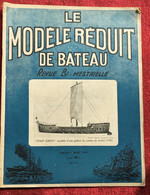 1951 Le Modèle Réduit De Bateau Livre, Revue Français  Pratique Modélisme-N°41 Stadt Zurich Galère Du Canton - Modelismo